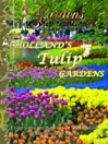 Holland’s Tulip Gardens